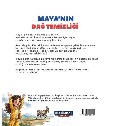 Maya’nın Dağ Temizliği