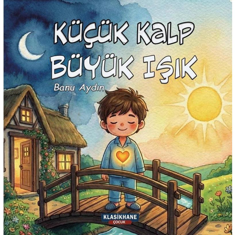 Küçük Kalp, Büyük Işık